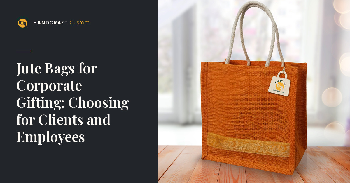 Jute Bag For Gifts by HANDCRAFT, for client and employee gifting