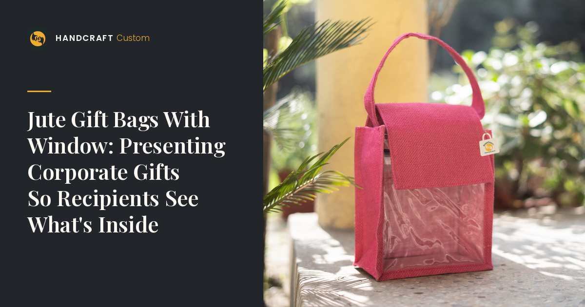 Jute Gift Bag With Window by HANDCRAFT, presenting a gift through a clear window