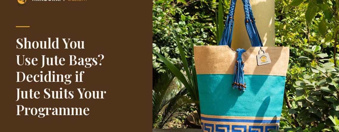 High Quality Jute Tote Bag by HANDCRAFT, jute tote – material suitability