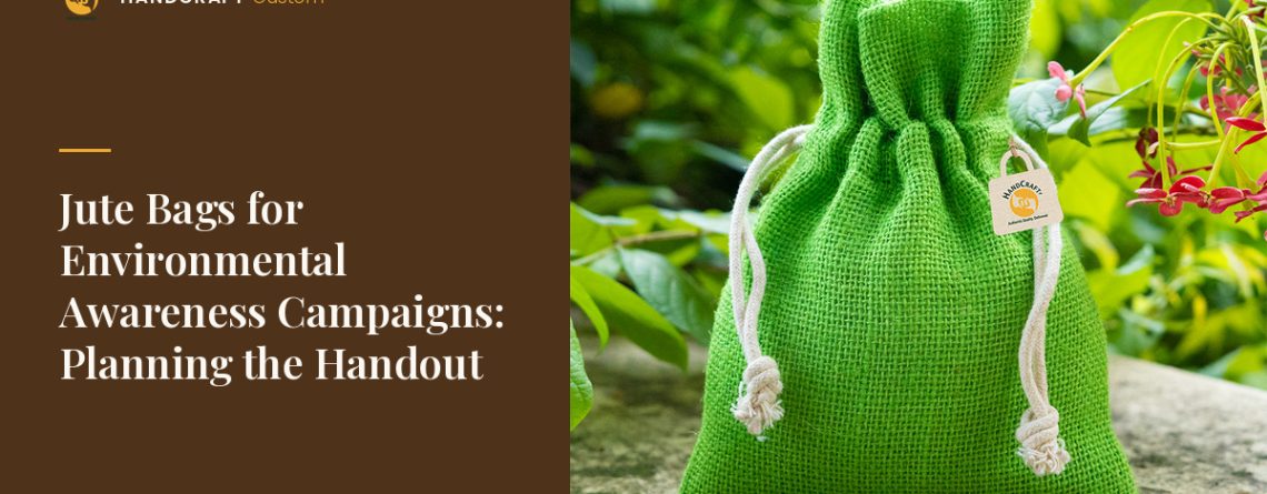 Jute Drawstring Bag by HANDCRAFT, handout bag for an awareness campaign